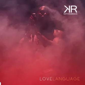 Love Language by Keith Robinson