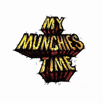 MY MUNCHIES TIME by YARMA