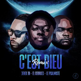 C'est Dieu (Remix) by El Georges