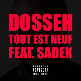 Tout est neuf by Dosseh