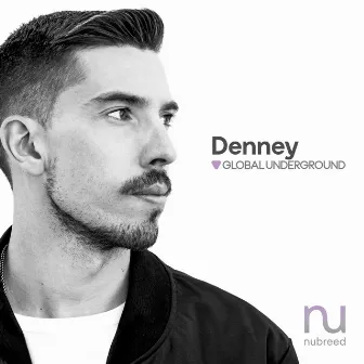 Global Underground: Nubreed 12 - Denney (Mixed) by Denney