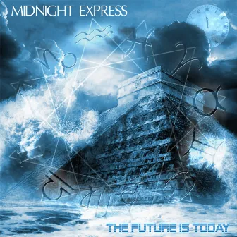 The Future Is Today by Midnight Express