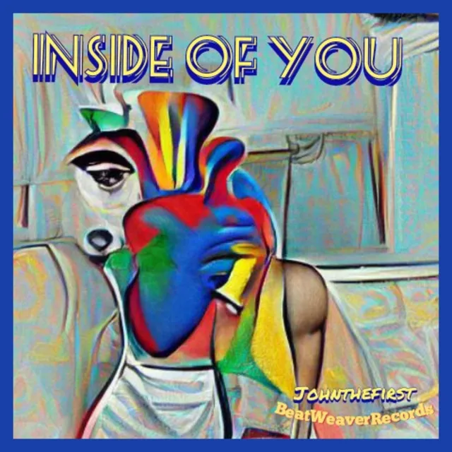 INSIDE OF YOU