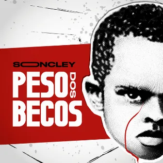 Peso dos Becos by SONCLEY