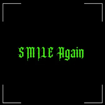 Smile again by Kevo