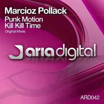 Punk Motion by Marcioz Pollack