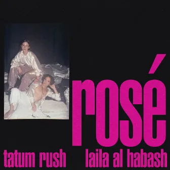 Rosé by Tatum Rush