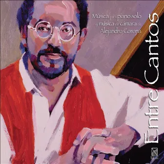 Corona, A.: 8 Pieces - Opp. 1, 2 / 2 Pieces, Opo. 5, 6 / Chacona Y Fuga, Op. 11 / Estudio En Scherzo / Cuicaticah by Alejandro Corona