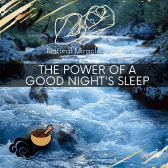 The Power of a Good Night's Sleep by 