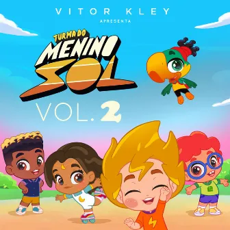 Vol. 2 by Turma do Menino Sol