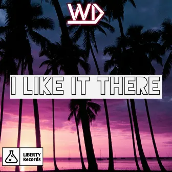 I Like It There by Will Dark