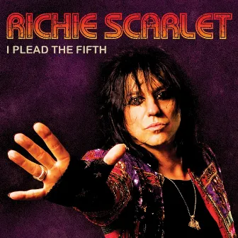 I Plead the Fifth by Richie Scarlet