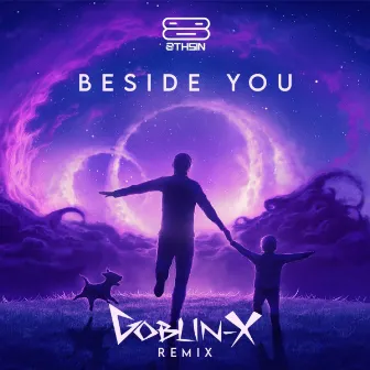 Beside You by Goblin - X