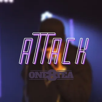 Attack by One8tea