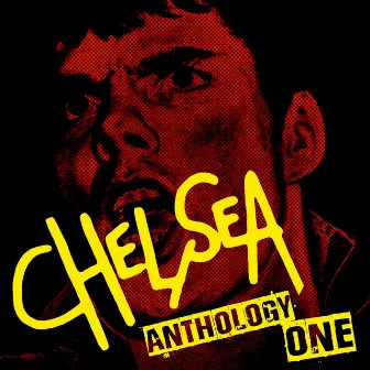 Anthology Vol.1 by Chelsea