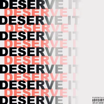 Deserve It by Alize