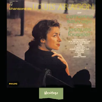 Heritage - Chansons De Louis Aragon - Philips (1961) by Catherine Sauvage