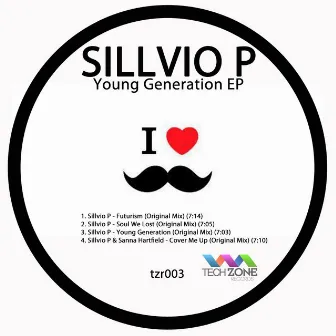 Young Generation EP by Sillvio P