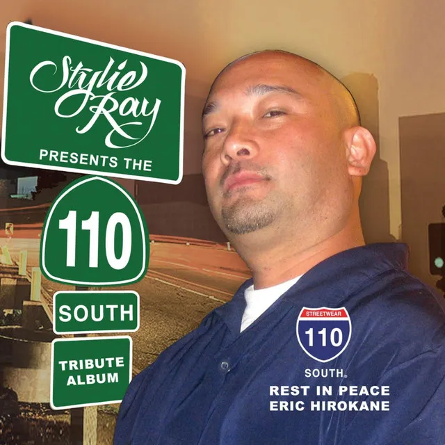 Stylie Ray Presents: The 110 South