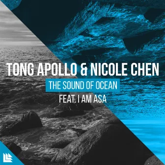 The Sound Of Ocean by Tong Apollo