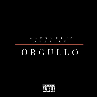 Orgullo by Axel ZX