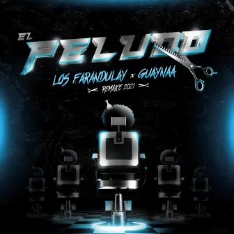 El Peludo (Remake 2021) by Los Farandulay