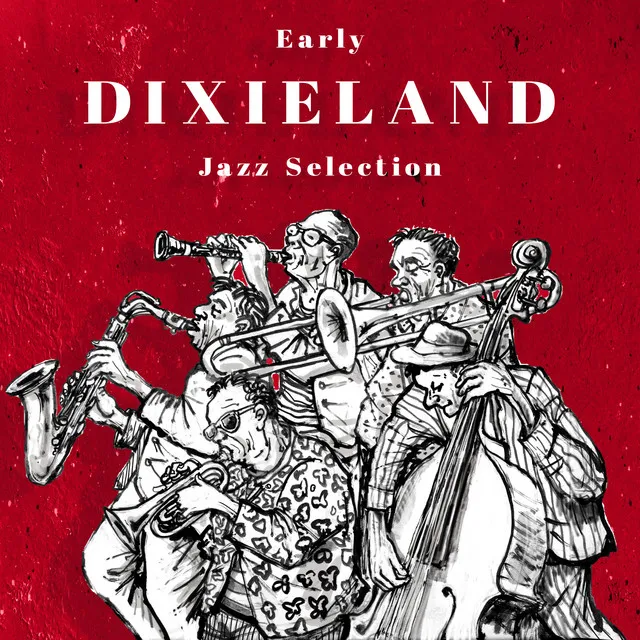 Early Dixieland Jazz Selection