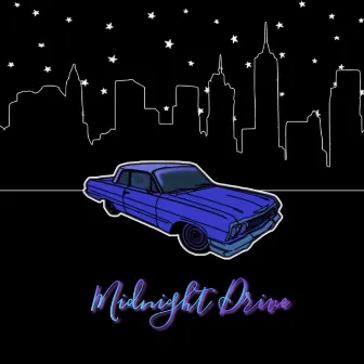 Midnight Drive by SKETCH