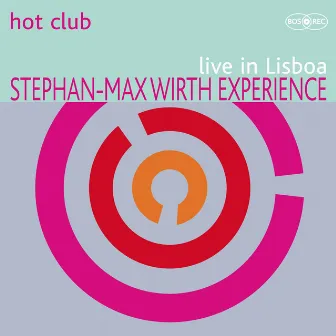 Hot Club - Live in Lisboa by Stephan-Max Wirth