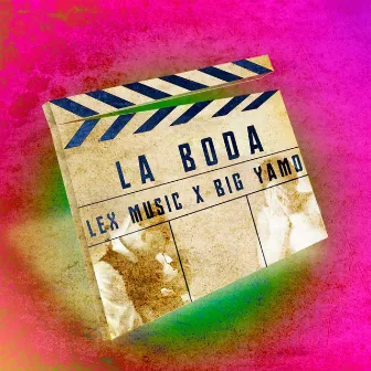 La Boda by Lex Music