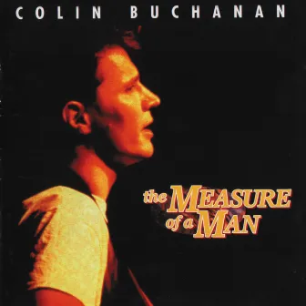 The Measure of a Man by Colin Buchanan