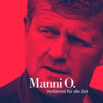 Verdammt für alle Zeit by Manni O.