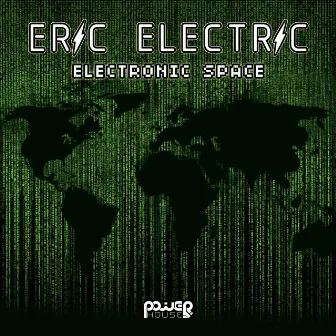 Electronic Space by Eric Electric