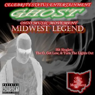 Midwest Legend by Ghost