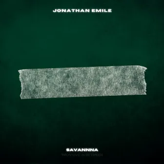 Savanna (Live) by Jonathan Emile