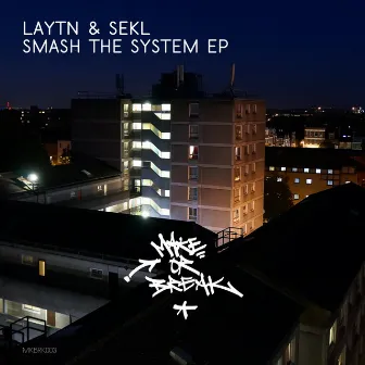 Smash The System EP by Sekl