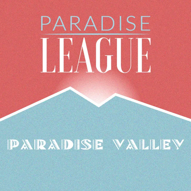 Paradise Valley