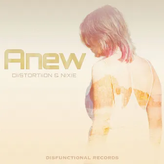 Anew by DiiSTORTiiON