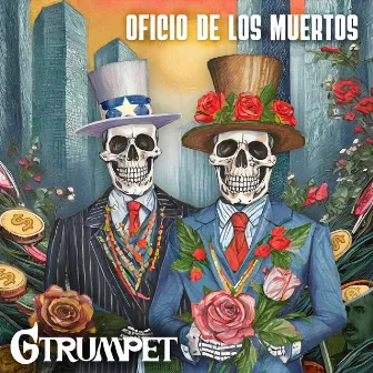 Oficio de los muertos by G Trumpet