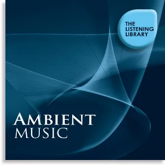 Ambient Music - The Listening Library by Twin Peaks