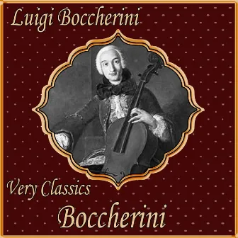 Luigi Boccherini: Very Classics. Boccherini by Roger Smith