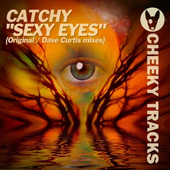 Sexy Eyes by Catchy