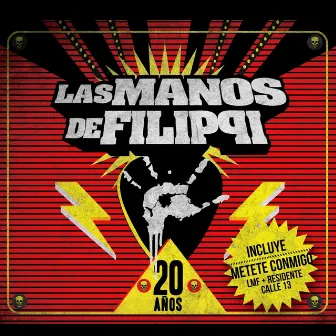 20 Años by Las manos de Filippi