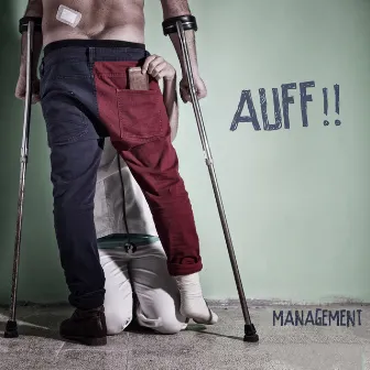 AUFF!! by Management