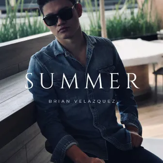 Summer by Brian Velazquez