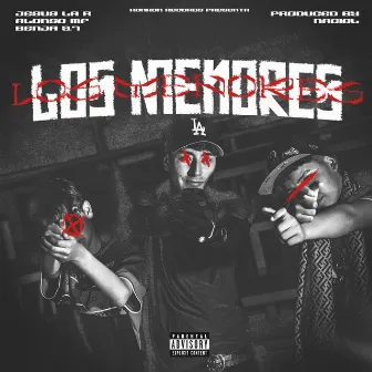 Los Menores by Jesus La R