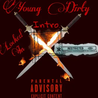 Locked In Intro by Young Dirty