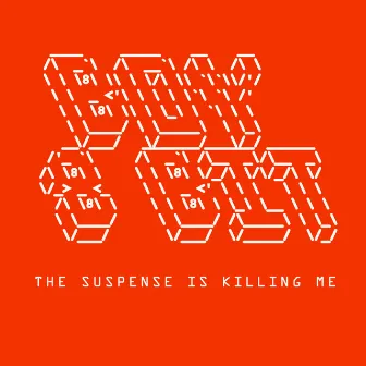 Suspense Is Killing Me EP by Boy 8-Bit