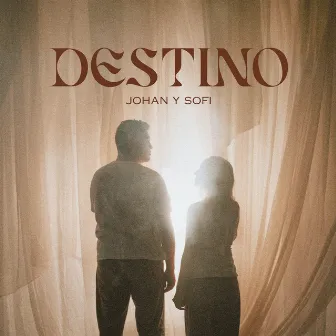 Destino by Johan y Sofi