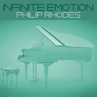 Infinite Emotion by Philip Rhodes